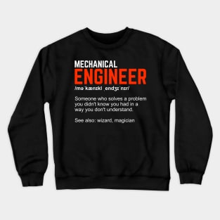 Mechanical Engineer Definition Engineering Gift Crewneck Sweatshirt